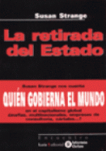 LA RETIRADA DEL ESTADO | QUIÉN GOBIERNA EL MUNDO EN EL CAPITALISMO GLOBAL  ¿MAFIAS, MULTINACIONALES, EMPRESAS DE CONSULTORIA, Traficantes de Sueños