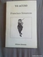 yo acuso. francisco simancas - Comprar en todocoleccion - 339324523