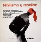 NIHILISMO Y REBELION : Varios autores: Amazon.es: Libros