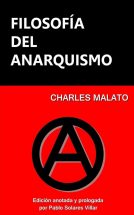 Filosofía del anarquismo : Malato, Charles, Villar, Pablo Solares, Azzati,  Félix: Amazon.es: Libros