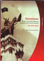 Transiciones : de la asamblea obrera al proceso del pacto social : CNT ( 1976-1981) : Carmona Pascual, Pablo: Amazon.es: Libros