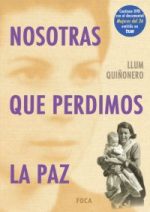 Nosotras que perdimos la paz - Akal