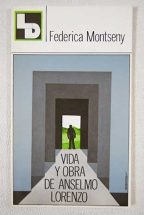 vida y obra de anselmo lorenzo - federica montseny