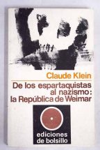 De los espartaquistas al nazismo: la República de Weimar - Libros Traperos