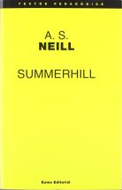 Summerhill (Textos pedagògics) : Neill, A.S., ERICH FROMM, TRESSERRAS MAJO MIQUEL, JORDI MONES I PUJOL BUSQUETS,: Amazon.es: Libros