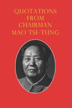 Quotations from Chairman Mao Tse-Tung: The Little Red Book : Tse-Tung, Mao: Amazon.es: Libros