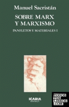 SOBRE MARX Y MARXISMO