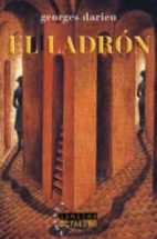 EL LADRON | GEORGES DARIEN | Casa del Libro