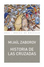 Historia de las cruzadas - Akal