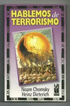 chomsky noam dieterich heinz - hablemos de terrorismo - Iberlibro