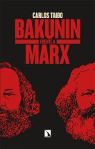 Portada del libro Bakunin frenta a Marx de Carlos Taibo
